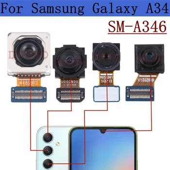 Оригинална Предна камера за обратно виждане За Samsung Galaxy A34 A346 A346B A346E A346M Задната Широка Макросъемка Модул основната Камера Гъвкав Кабел Резервен
